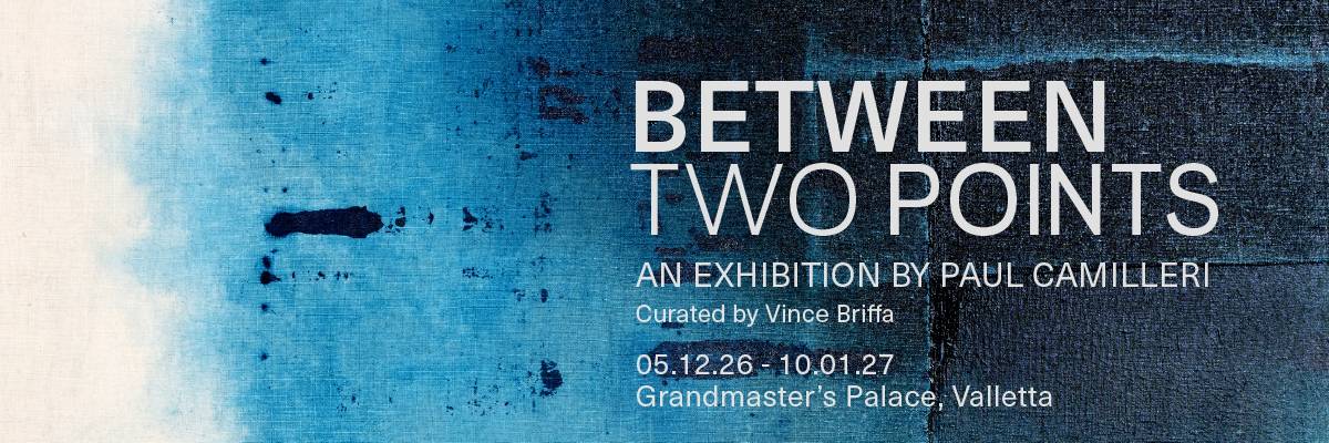 An image showing an abstract painting with shades of white abd blue in various gradients with the text Between Two Points, An Exhibition by Paul Camilleri, curated by Vince Briffa, 05-12-26 - 10-01-27, Grand Master's Palce, Valletta